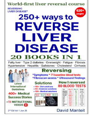 250+ Ways to Reverse Liver Disease - spiral bound - 2 volumes