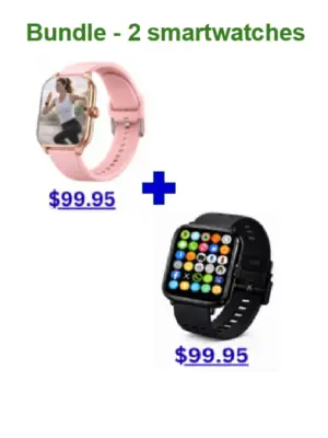 Bundle - 2 Smartwatches